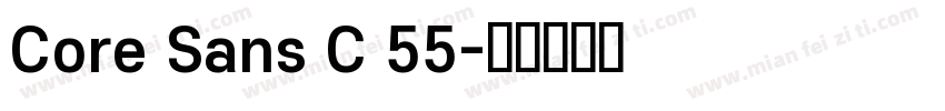 Core Sans C 55字体转换